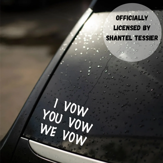 I Vow. You Vow. We Vow Car Decal | OFFICIALLY LICENSED